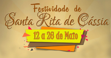 Leia mais sobre o artigo Festividades de Santa Rita de Cássia